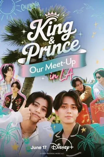 King & Prince: Our Meet-Up in LA Poster