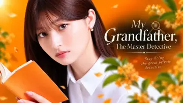 Backdrop for the TV series "My Grandfather, the Master Detective" #1229980