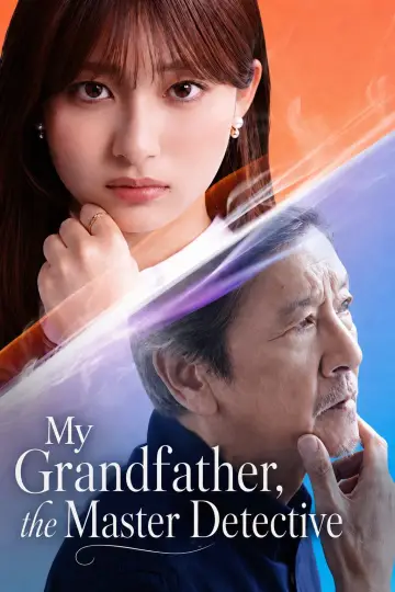 My Grandfather, the Master Detective Poster