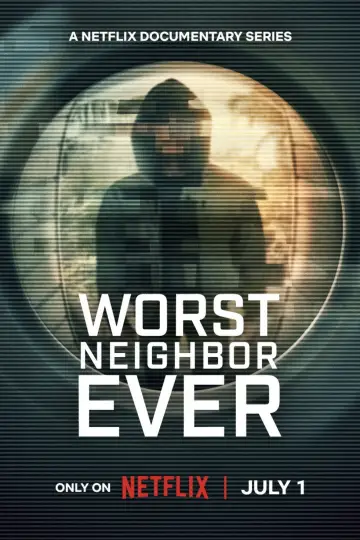 Poster к сериалу "Worst Neighbor Ever" #1474667
