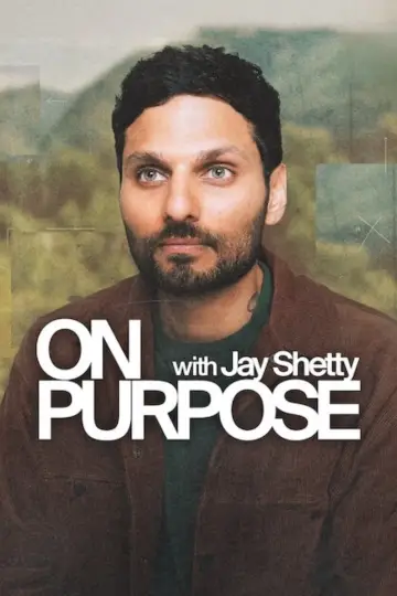 Poster for the TV series "On Purpose with Jay Shetty" #1510872