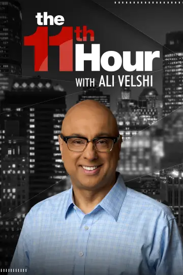 The 11th Hour with Ali Velshi Poster