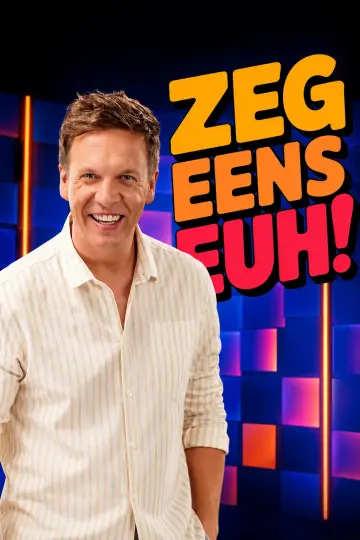 Poster for the TV series "Zeg Eens Euh" #1230518