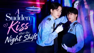 Backdrop for the TV series "A Sudden Kiss after the Night Shift" #1479100