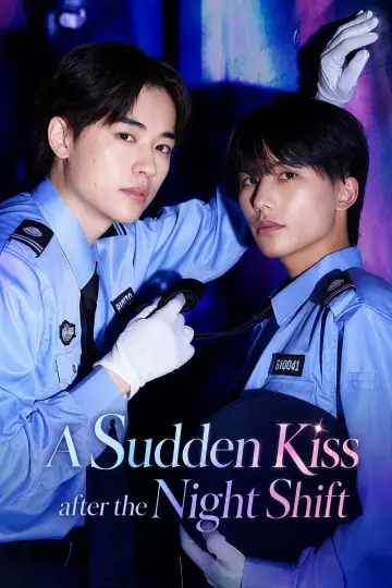 A Sudden Kiss after the Night Shift Poster
