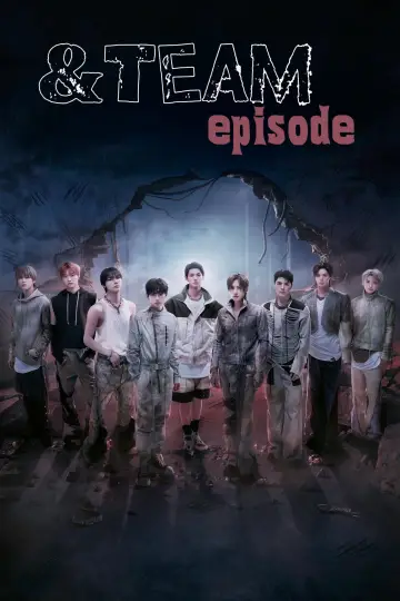 Poster к сериалу "&TEAM EPISODE" #1439583