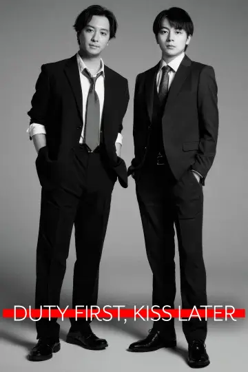 Duty First, Kiss Later Poster
