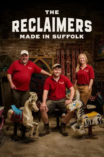 The Reclaimers: Made in Suffolk Poster