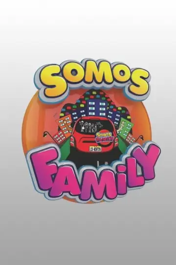 Somos Family Poster