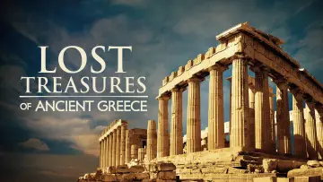 Backdrop for the TV series "Lost Treasures of Ancient Greece" #1697312
