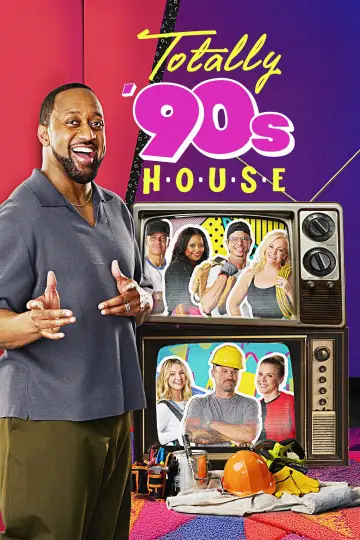 Totally '90s House Poster