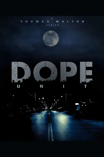 D.O.P.E. Unit Poster