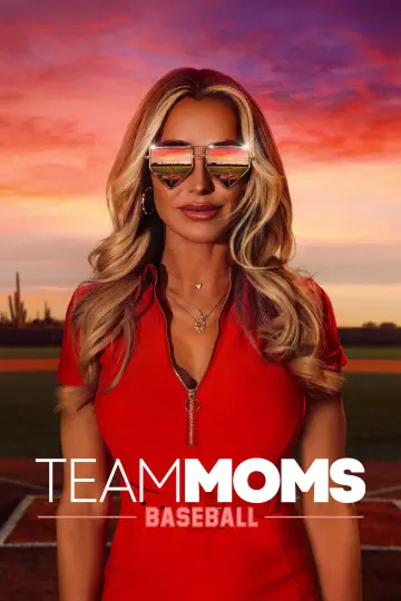 Poster for the TV series "Team Moms: Baseball" #1783260
