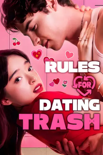 Rules for Dating Trash Poster