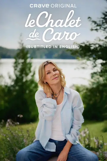 Caro's Chalet Poster