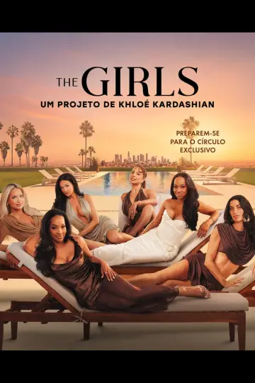 Poster for the TV series "The Girls: A Khloé Kardashian Project" #1666866