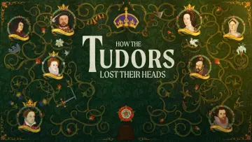 Backdrop for the TV series "How the Tudors Lost Their Heads" #1655077