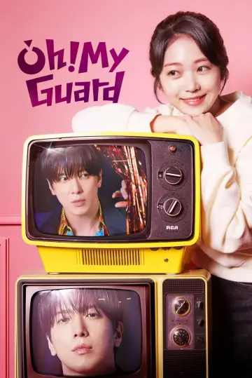 Oh! My Guard Poster