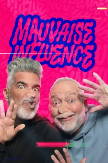 Mauvaise influence Poster