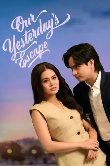 Poster for the TV series "Our Yesterday