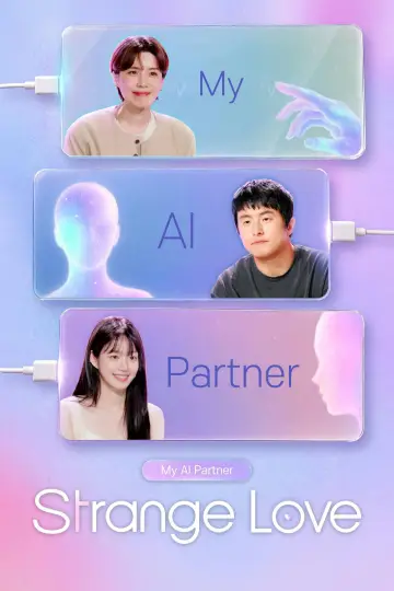 My AI Partner: Strange Love Poster