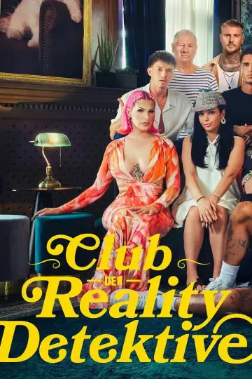 Club der Reality Detektive Poster