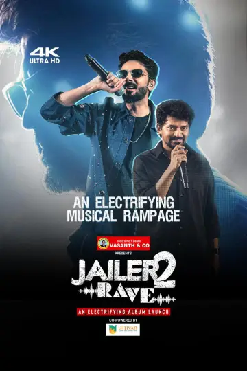 Jailer 2 - Rave Poster