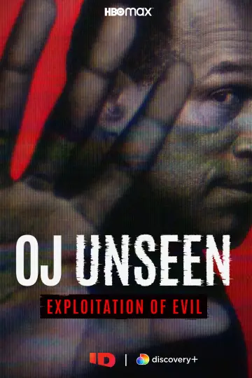 Poster for the TV series "OJ Unseen: Exploitation of Evil" #1666674