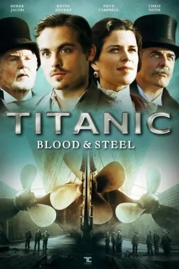 Poster for the TV series "Titanic: Blood and Steel" #1751291