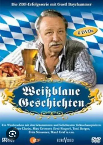 Weißblaue Geschichten Poster