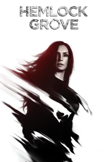 Poster for the TV series "Hemlock Grove" #1378936