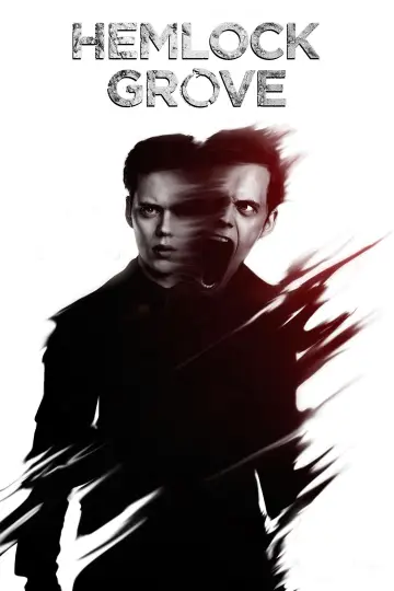 Poster for the TV series "Hemlock Grove" #1378937