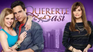 Backdrop for the TV series "Quererte Así" #1542307