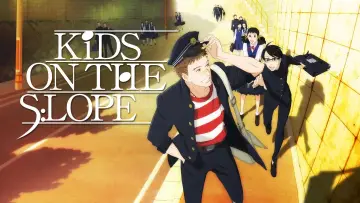 Backdrop к сериалу "Kids on the Slope" #1451936