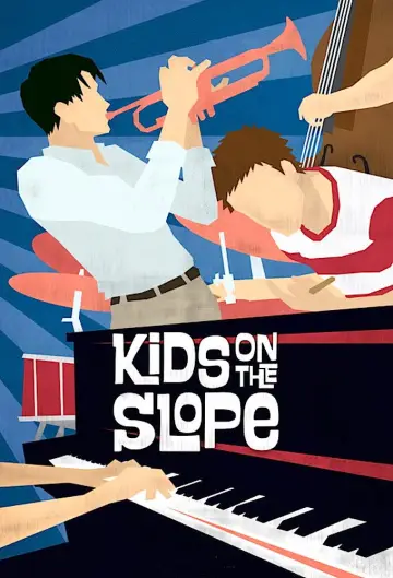 Poster к сериалу "Kids on the Slope" #1451944