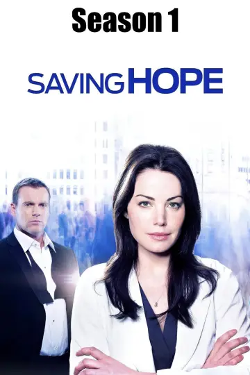 Poster for the TV series "Saving Hope" #1700560