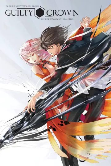 Poster к сериалу "Guilty Crown" #1359027