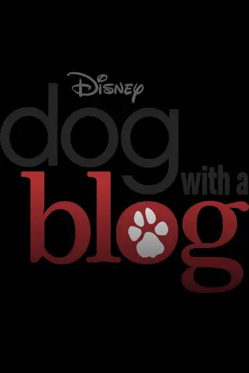Poster for the TV series "Dog with a Blog" #1342826