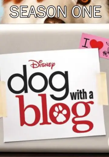 Poster for the TV series "Dog with a Blog" #1711619