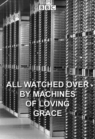 Poster for the TV series "All Watched Over by Machines of Loving Grace" #1513685