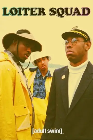 Loiter Squad Poster