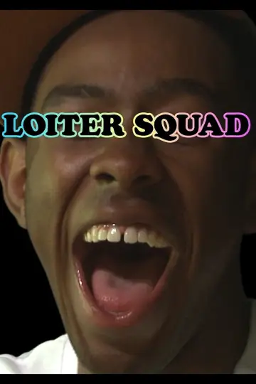 Poster for the TV series "Loiter Squad" #1599529