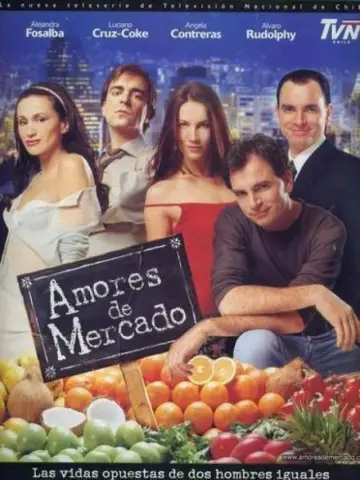 Poster for the TV series "Amores de mercado" #1838665
