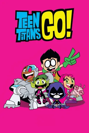 Poster к сериалу "Teen Titans Go!" #1217533