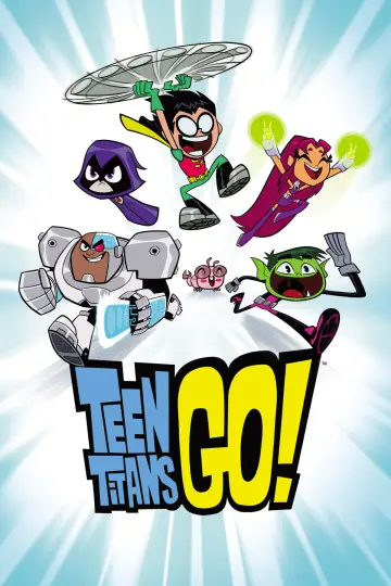 Poster к сериалу "Teen Titans Go!" #1217539