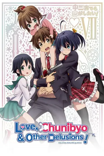 Poster к сериалу "Love, Chunibyo & Other Delusions!" #1390390