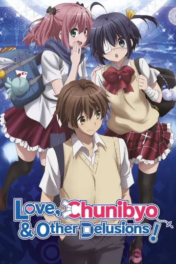 Poster к сериалу "Love, Chunibyo & Other Delusions!" #1390391