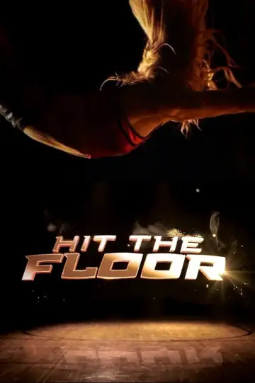 Poster for the TV series "Hit the Floor" #1766216