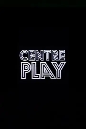 Centre Play Poster