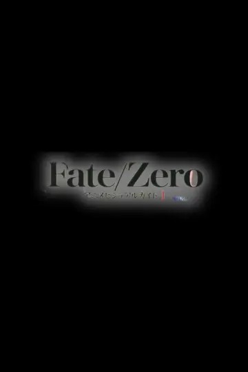 Poster for the TV series "Fate/Zero" #1537081